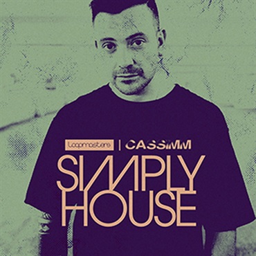 LOOPMASTERS CASSIMM SIMPLY HOUSE(オンライン納品)(2時間以内に納品)