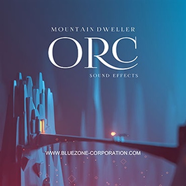 MOUNTAIN DWELLER ORC SOUND EFFECTS(オンライン納品)(2時間以内に納品)
