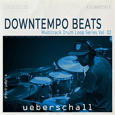 DOWNTEMPO BEATS / ELASTIK(オンライン納品)(2時間以内に納品)