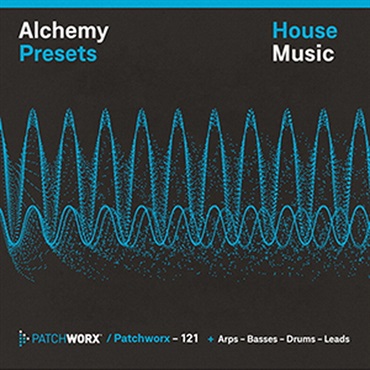 HOUSE MUSIC - ALCHEMY PRESETS(オンライン納品)(2時間以内に納品)