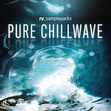 PURE CHILLWAVE(オンライン納品)(2時間以内に納品)