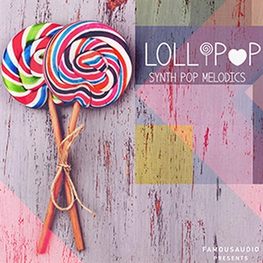 LOLLIPOP - SYNTH POP MELODICS(オンライン納品)(2時間以内に納品)