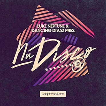 LOOPMASTERS LUKE NEPTUNE & DANCING DIVAZ - NU DISCO(オンライン納品)(2時間以内に納品)