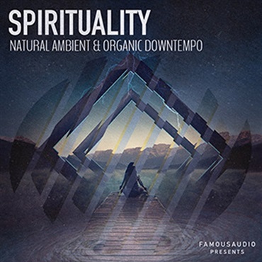 SPIRITUALITY - NATURAL AMBIENT & ORGANIC DOWNTEMPO(オンライン納品)(2時間以内に納品)