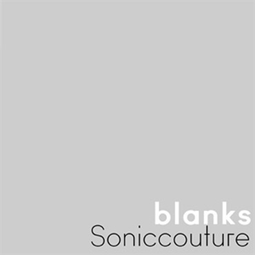 SONICCOUTURE BLANKS(オンライン納品)(2時間以内に納品)