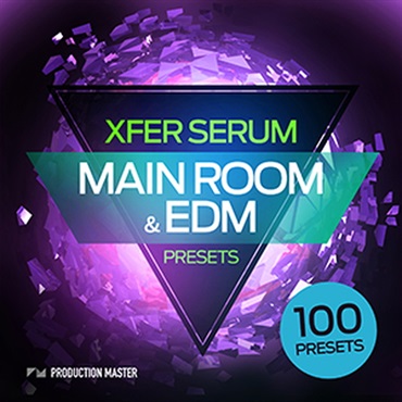 MAIN ROOM & EDM PRESETS FOR XFER SERUM(オンライン納品)(2時間以内に納品)
