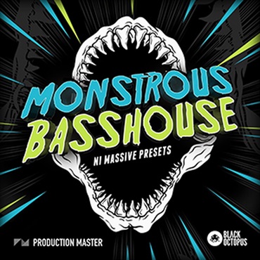 PRODUCTION MASTER MONSTROUS BASS HOUSE MASSIVE PRESETS(オンライン納品)(2時間以内に納品)