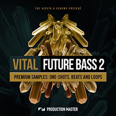 PRODUCTION MASTER VITAL FUTURE BASS 2(オンライン納品)(2時間以内に納品)