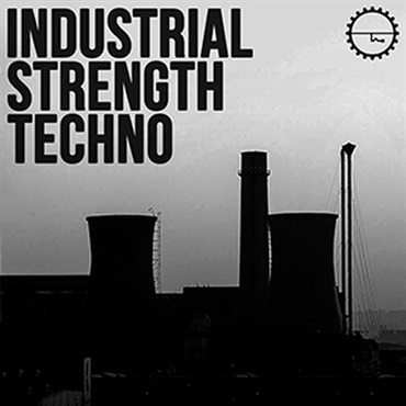 INDUSTRIAL STRENGTH TECHNO(オンライン納品)(2時間以内に納品)