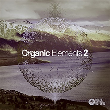 ORGANIC ELEMENTS 2(オンライン納品)(2時間以内に納品)