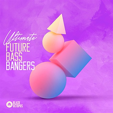 ULTIMATE FUTURE BASS BANGERS(オンライン納品)(2時間以内に納品)