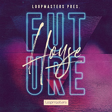 LOOPMASTERS HOUSE FUTURE(オンライン納品)(2時間以内に納品)