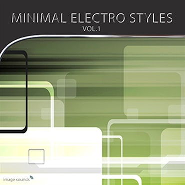 MINIMAL ELECTRO STYLES 01(オンライン納品)(2時間以内に納品)