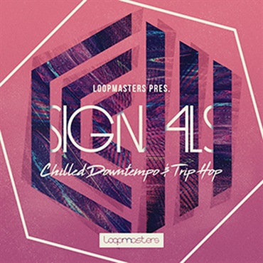SIGNALS - CHILLED DOWNTEMPO & TRIP HOP(オンライン納品)(2時間以内に納品)
