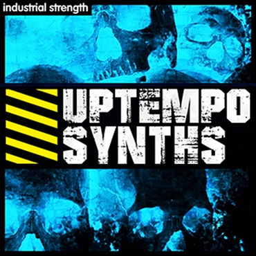INDUSTRIAL STRENGTH UPTEMPO SYNTHS(オンライン納品)(2時間以内に納品)
