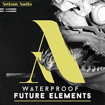 WATERPROOF FUTURE ELEMENTS(オンライン納品)(2時間以内に納品)
