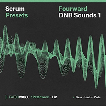 FOURWARD DNB - SERUM PRESETS(オンライン納品)(2時間以内に納品)