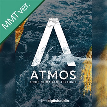 ATMOS INDIE CINEMATIC TEXTURES MMT(オンライン納品)(2時間以内に納品)