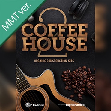 BIG FISH AUDIO COFFEEHOUSE 2 ORGANIC CONSTRUCTION KITS MMT(オンライン納品)(2時間以内に納品)