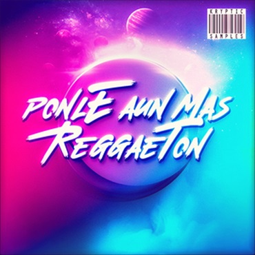 KRYPTIC SAMPLES PONLE AUN MAS REGGAETON(オンライン納品)(2時間以内に納品)
