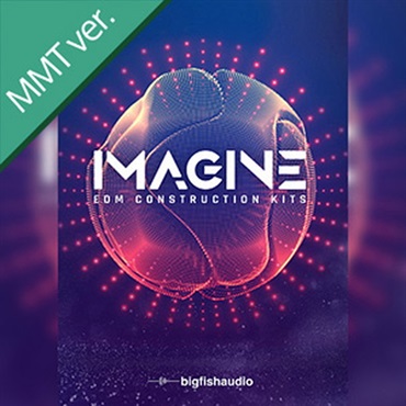IMAGINE: EDM CONSTRUCTION KITS MMT(オンライン納品)(2時間以内に納品)