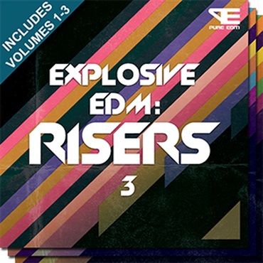 PURE EDM EXPLOSIVE EDM RISERS BUNDLE (VOLS 1-3)(オンライン納品)(2時間以内に納品)