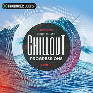 CHILLOUT PROGRESSIONS VOL 1(オンライン納品)(2時間以内に納品)