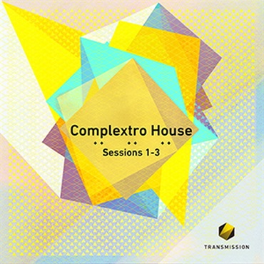 COMPLEXTRO HOUSE SESSIONS 1-3(オンライン納品)(2時間以内に納品)