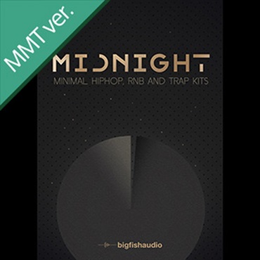 MIDNIGHT - MINIMAL HIP HOP RNB AND TRAP KITS MMT(オンライン納品)(2時間以内に納品)