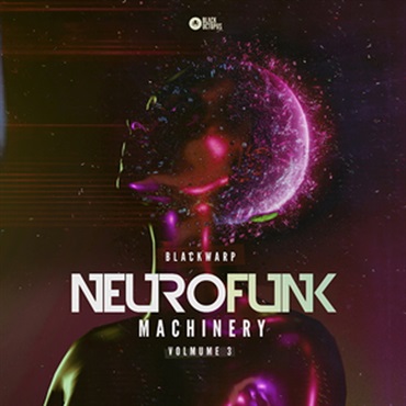 NEUROFUNK MACHINERY VOL 3(オンライン納品)(2時間以内に納品)