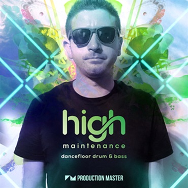 HIGH MAINTENANCE - DANCEFLOOR DRUM & BASS(オンライン納品)(2時間以内に納品)