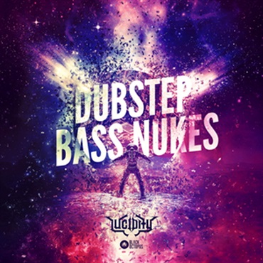 BLACK OCTOPUS LUCIDITY - DUBSTEP BASS NUKES(オンライン納品)(2時間以内に納品)