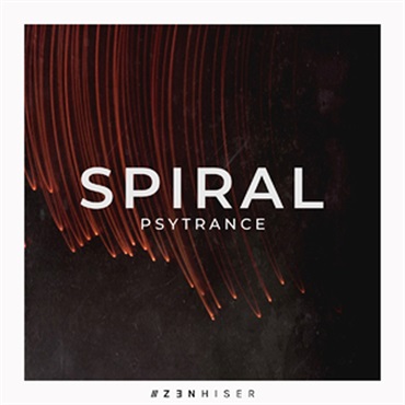 ZENHISER SPIRAL - PSYTRANCE(オンライン納品)(2時間以内に納品)