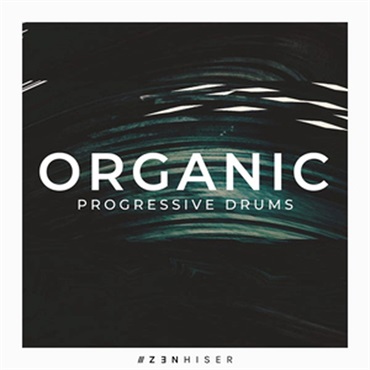 ZENHISER ORGANIC PROGRESSIVE DRUMS(オンライン納品)(2時間以内に納品)
