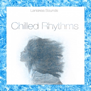 CHILLED RHYTHMS VOL 1(オンライン納品)(2時間以内に納品)