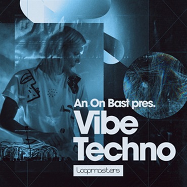 AN ON BAST - VIBE TECHNO(オンライン納品)(2時間以内に納品)