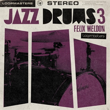 FELIX WELDON - JAZZ DRUMS 3(オンライン納品)(2時間以内に納品)