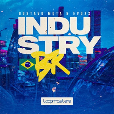 GUSTAVO MOTA & EVOXX - INDUSTRY BRAZIL(オンライン納品)(2時間以内に納品)