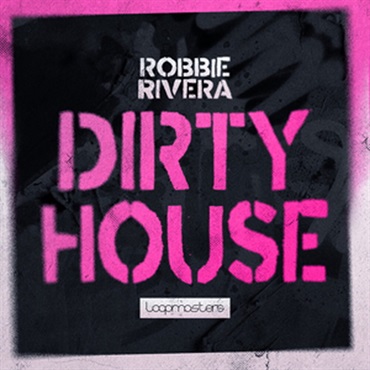 ROBBIE RIVERA - DIRTY HOUSE(オンライン納品)(2時間以内に納品)