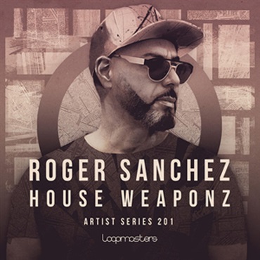 ROGER SANCHEZ - HOUSE WEAPONZ(オンライン納品)(2時間以内に納品)