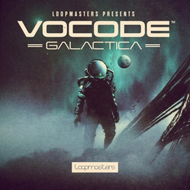 LOOPMASTERS VOCODE GALACTICA(オンライン納品)(2時間以内に納品)