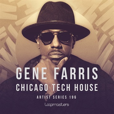 GENE FARRIS - CHICAGO TECH HOUSE(オンライン納品)(2時間以内に納品)