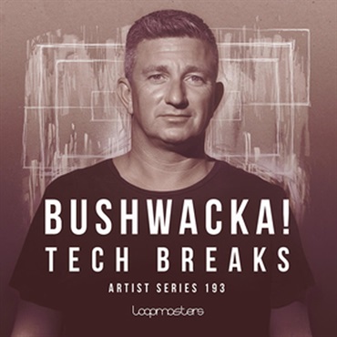BUSHWACKA! - TECH BREAKS(オンライン納品)(2時間以内に納品)