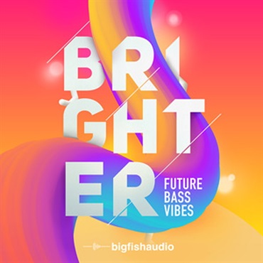 BRIGHTER: FUTURE BASS VIBES(オンライン納品)(2時間以内に納品)