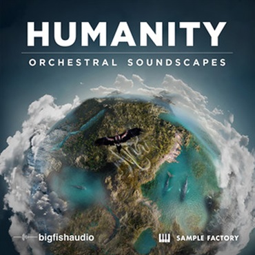 HUMANITY: ORCHESTRAL SOUNDSCAPES(オンライン納品)(2時間以内に納品)