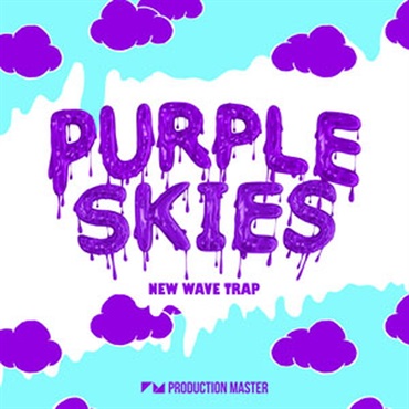 PURPLE SKIES - NEW WAVE TRAP(オンライン納品)(2時間以内に納品)