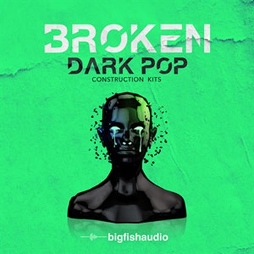 BROKEN - DARK POP CONSTRUCTION KITS(オンライン納品)(2時間以内に納品)