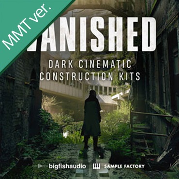 VANISHED - DARK CINEMATIC CONSTRUCTION KITS MMT(オンライン納品)(2時間以内に納品)