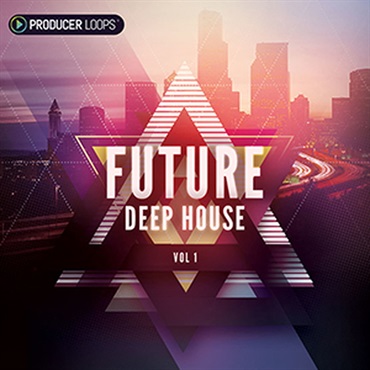PRODUCER LOOPS FUTURE DEEP HOUSE VOL 1(オンライン納品)(2時間以内に納品)