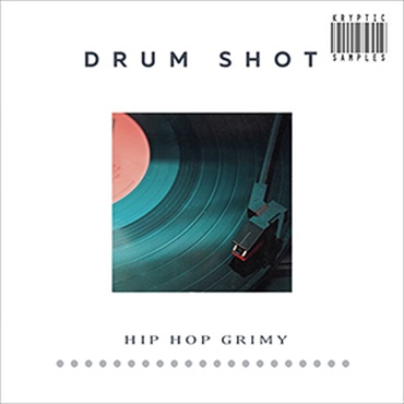 DRUM SHOT HIP HOP GRIMY(オンライン納品)(2時間以内に納品)